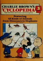 book cover of Charlie Brown's 'Cyclopedia - Volume 4: Featuring Cars and Trains and Other Things that Move by Charles Shulz