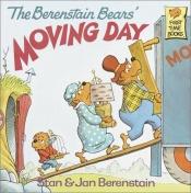book cover of The Berenstain Bears’ Moving Day by Stan Berenstain
