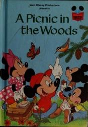 book cover of Walt Disney Productions presents A picnic in the woods by والت دیزنی