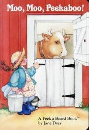 book cover of Moo, Moo, Peek-A-boo (Peek-a-Board Books(TM)) by Random House