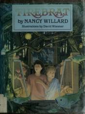 book cover of Firebrat by Nancy Willard