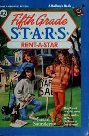 book cover of Rent-A-Star by Susan Saunders