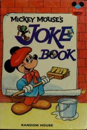 book cover of MICKEY MOUSE JOKE BOOK (Disney's Wonderful World of Reading) by Unknown