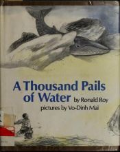 book cover of A Thousand Pails of Water by Ron Roy