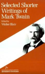 book cover of Selected Shorter Writings of Mark Twain (Riverside Editions, A58) by מארק טוויין