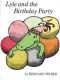 Weekly Reader Children's Book Club Presents: Lyle and the Birthday Party (Lyle, Lyle the Crocodile)