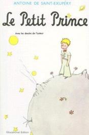 book cover of Le Petit Prince, Revised Educational Edition by John Miller