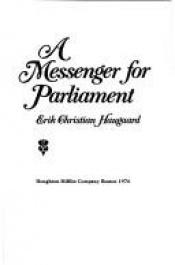 book cover of A messenger for Parliament by Erik C. Haugaard