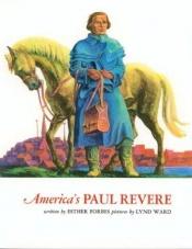 book cover of America's Paul Revere by Esther Forbes