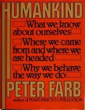 book cover of Humankind by Peter Farb