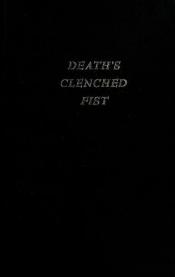 book cover of Death's clenched fist: A Paddy Moretti mystery by James Sherburne