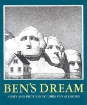 book cover of Ben's dream by Chris Van Allsburg