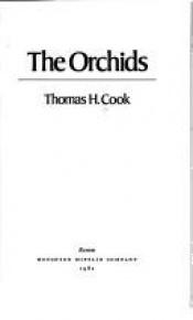 book cover of The orchids by Thomas H. Cook