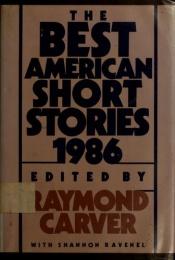 book cover of Best American Short Stories, 1986 (Best American Short Stories) by Raymond Clevie Carver, Jr.