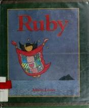 book cover of Ruby by Alison Lester