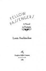 book cover of Fellow Passengers: A Novel in Portraits by Louis Auchincloss