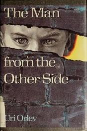 book cover of The man from the other side by Uri Orlev