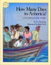 book cover of How Many Days to America? A Thanksgiving Story by Eve Bunting