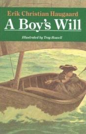 book cover of Boy's Will by Erik C. Haugaard