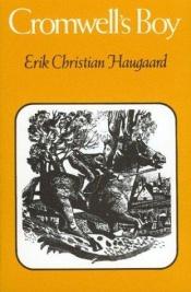 book cover of Cromwell's Boy by Erik C. Haugaard