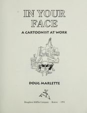 book cover of In your face : a cartoonist at work by Doug Marlette