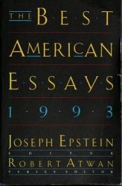 book cover of The Best American Essays 1993 by Joseph Epstein