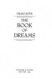 book cover of The book of dreams by Craig Nova