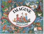 book cover of Imagine by Alison Lester