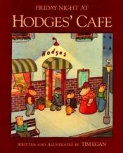 book cover of Friday Night at Hodges' Cafe by Tim Egan