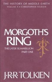 book cover of Morgoth's Ring by ஜே. ஆர். ஆர். டோல்கீன்
