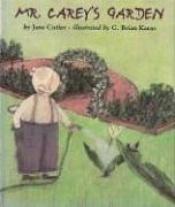 book cover of Mr. Carey's garden by Jane Cutler
