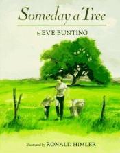 book cover of Someday a Tree by Eve Bunting