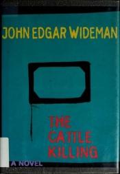 book cover of Cattle Killing, The by John Edgar Wideman