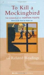 book cover of To Kill a Mockingbird and Related Readings (Literature Connections) by Horton Foote