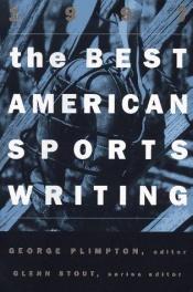 book cover of The Best American Sports Writing 1997 by George Plimpton