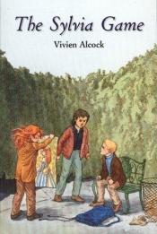 book cover of The Sylvia game by Vivien Alcock