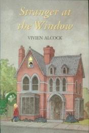 book cover of The Face at the Window by Vivien Alcock