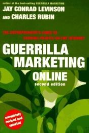 book cover of Guerilla Marketing Online by Jay C. Levinson