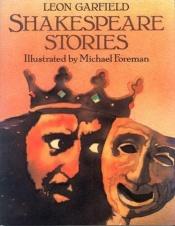 book cover of Shakespeare Stories by Leon Garfield