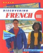 book cover of Discovering French Rouge: Level 3 by Jean-Paul Valette