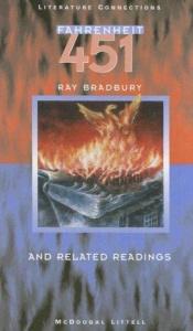 book cover of Fahrenheit 451 and Related Readings (Literature Connections SourceBook) by Ρέι Μπράντμπερι