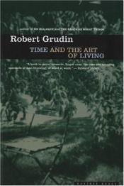 book cover of Time and the Art of Living by Robert Grudin