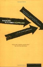 book cover of Slippage by Χάρλαν Έλλισον