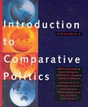 book cover of Introduction to Comparative Politics: Political Challenges and Changing Agendas (Second Edtion) by Mark Kesselman