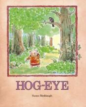 book cover of Hog-eye by Susan Meddaugh