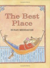book cover of The Best Place (Inference) by Susan Meddaugh