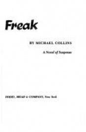 book cover of Freak by Michael Collins