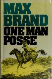 book cover of One Man Posse by Max Brand