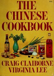 book cover of The Chinese Cookbook by Craig Claiborne