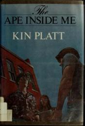 book cover of The ape inside me by Kin Platt